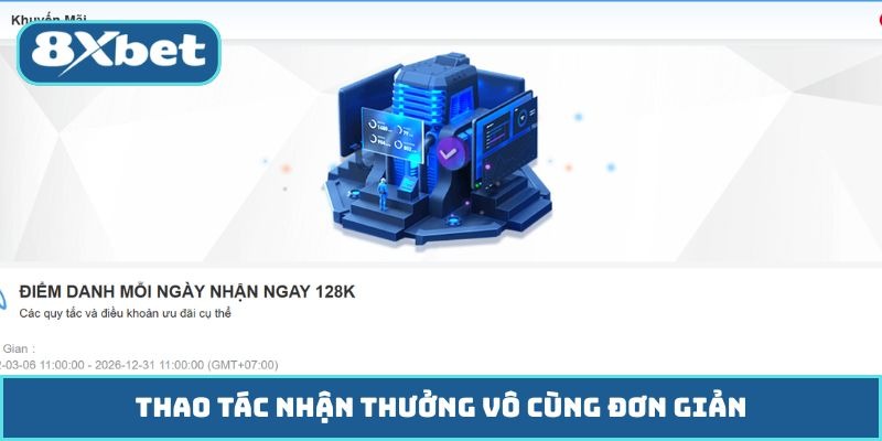 Thao tác nhận thưởng vô cùng đơn giản